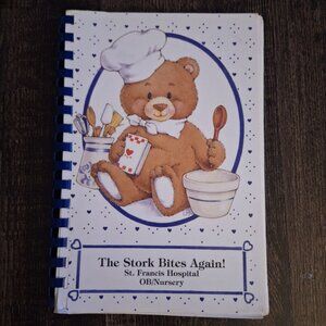 Stork Bites Again Cook Book St Francis Hospital OB Nursery Labor Delivery